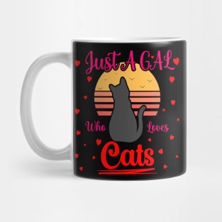 Just a Gal Who Loves Cats Mug